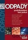 Odpady - podnikatelem bez pokut