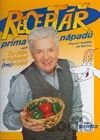 Receptář prima nápadů aneb co jste v televizi neviděli