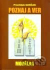 Poznaj a ver - morálka
