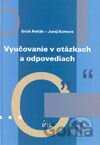Vyučovanie v otázkach a odpovediach