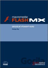 Flash MX - oficiální výukový kurz