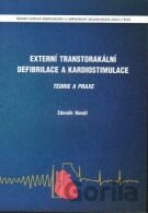 Externí transtorakální defibrilace a kardiostimulace