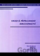 Krizová připravenost zdravotnictví