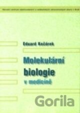 Molekulární biologie v medicíně