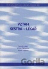 Vztah Sestra - Lékař