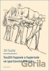Využití hypoxie a hyperoxie ve sportovním tréninku