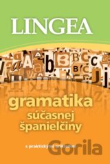 Gramatika súčasnej španielčiny s praktickými príkladmi