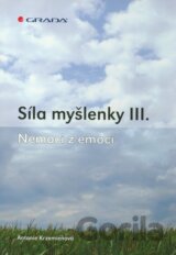 Síla myšlenky III.