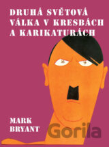 Druhá světová válka v kresbách a karikaturách