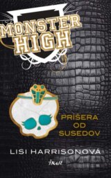 Monster High 2: Príšera od susedov