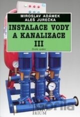 Instalace vody a kanalizace III.