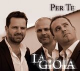 LA GIOIA: PER TE