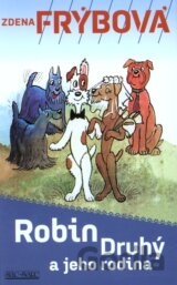 Robin druhý a jeho rodina