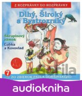 ROZPRAVKY: DLHY SIROKY BYSTROZRAKY A INE