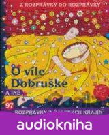 Rozprávka o víle Dobruške