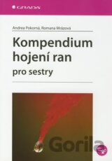 Kompendium hojení ran pro sestry