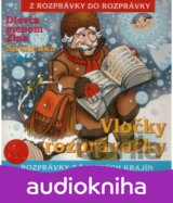 ROZPRAVKY: VLOCKY ROZPRAVOCKY