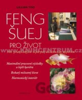 Feng šuej pro život