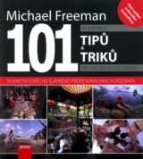 101 nejlepších tipů pro digitální fotografii