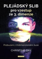 Plejádský slib pro vzestup ze 3. dimenze