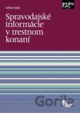 Spravodajské informácie v trestnom konaní
