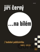 Jiří Černý... na bílém 6