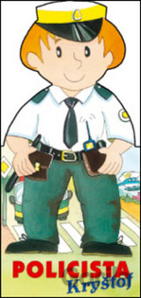 Povolání: Policista Kryštof