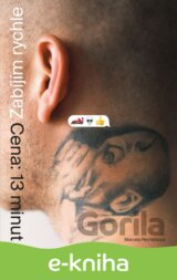 Zabíjím rychle. Cena: 13 minut