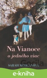 Na Vianoce o jedného viac