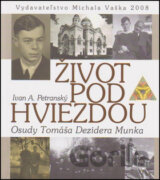 Život pod hviezdou