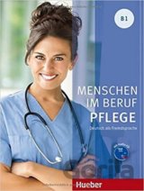 Menschen Im Beruf - Pflege B1