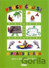 Procvičuj si nejen o prázdninách 3. třída