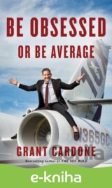 Be Obsessed or Be Average