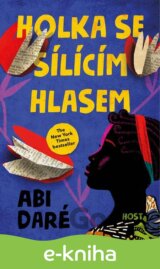 Holka se sílícím hlasem