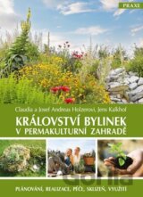Království bylinek v permakulturní zahradě