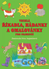 Veselá říkadla, hádanky a omalovánky pro nejmenší