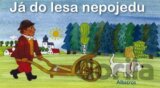 Já do lesa nepojedu