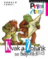 Kvak a Žbluňk se bojí rádi