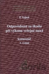 Odpovědnost za škodu při výkonu veřejné moci