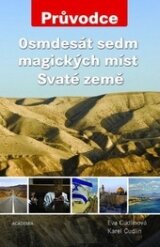 Osmdesát sedm magických míst Svaté země