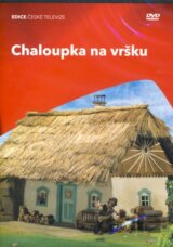CHALOUPKA NA VRSKU