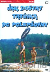 Jak dostat tatínka do polepšovny