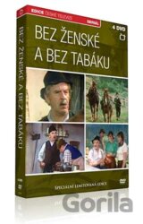 Bez ženské a bez tabáku (4 DVD)