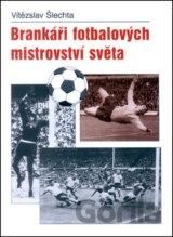 Brankáři fotbalových mistrovství světa