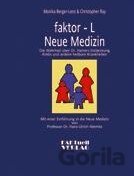 faktor-L Neue Medizin