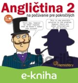 Angličtina 2 na počúvanie pre pokročilých