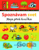 Spoznávam svet - Moja prvá knižka