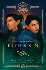 Critical Role: Vox Machina - Kith & Kin