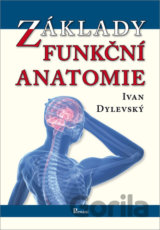 Základy funkční anatomie