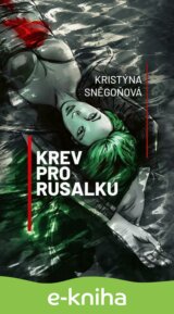 Krev pro Rusalku
